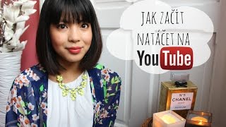 Jak natáčet na YouTube + tipy a triky, technika