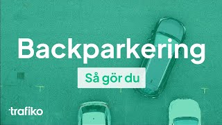 Parkering: Hur du Backar in i Parkeringsruta (Backparkering)