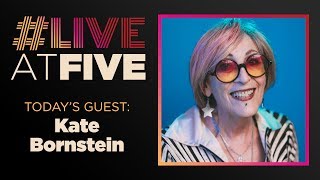 Broadway.com #LiveatFive with Kate Bornstein of STRAIGHT WHITE  MEN