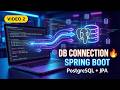 Spring Boot Database Connection | PostgreSQL + JPA + Hibernate