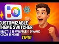 React Theme Switcher Tutorial ⚡ Dynamic Color Schemes with CSS Variables & State