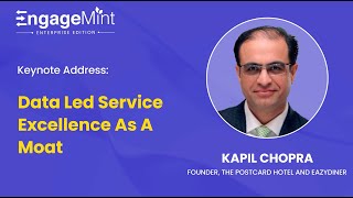 Data Led Service Excellence as a Moat - Kapil Chopra