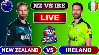 🔴Live: New Zealand vs Ireland | NZ vs IRE Live Cricket Scores | IRE VS NZ Live Cricket Match Today