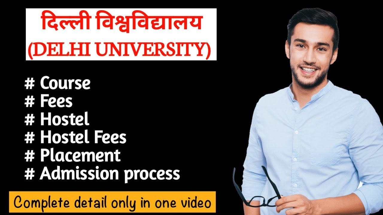 How To Get Admission In Delhi University | Cut Off | Fees | Courses ...