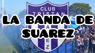 Hinchada de Tristán Suárez - La Banda De Suárez