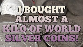 I Bought Almost 1kg of World Silver Coins