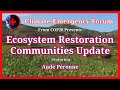 Ecosystem Restoration Communities Update