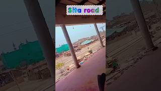 SITA ROAD VIEW | SITA ROAD CITY Distric Dadu Sindh | Beauty Of Sindh  17-08-2023