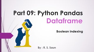 9 DataFrame boolean indexing