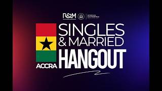 SINGLES AND MARRIED HANGOUT ACCRA, GHANA 2026 || LIVE || Ocholi and Julia Okutepa