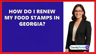 How Do I Renew My Food Stamps In Georgia?