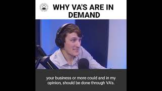 WHY VA'S ARE IN DEMAND