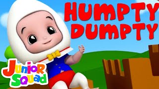 Junior Squad | Humpty Dumpty Sat On A Wall | Nursery Rhymes | Children Song | Baby Rhymes