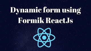 Dynamic form using React and Formik-based FieldArray along with Yup validation for dynamic data
