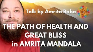 The Path of Health and Great Bliss, Brief Introduction