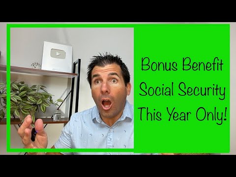 Social Security Bonus Benefit - This Year Only! - YouTube