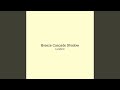 Breeze Cascade Shadow