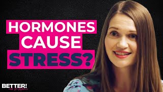 Hormone Imbalance Might Be Making You STRESSED | Dr. Izabella Wentz