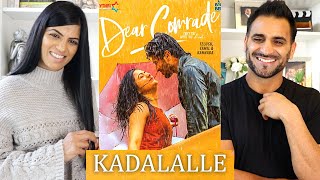 KADALALLE Video Song REACTION!! | DEAR COMRADE | Vijay Deverakonda | Rashmika