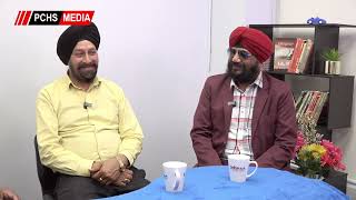 22 Epi -  ਅਪਣੇ ਰੰਗ ਅਨੇਕ -- Dalbir Singh Kathuria \u0026 Jagjit Singh Arora   with Prof Jagir Singh Kahlon