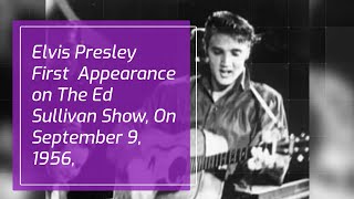 Elvis Presley First Appearance on The Ed Sullivan Show, On September 9, 1956 #ELVISPRESLEY