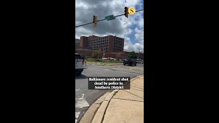 Baltimore resident shot dead by police in Southern District