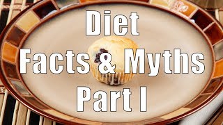 Diet Facts & Myths Part I (700 Calorie Meals) DiTuro Productions