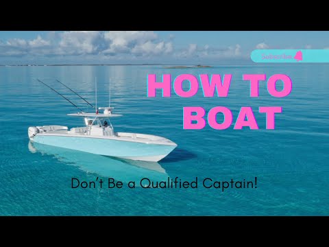 Beginner's Guide to Boating *RULES EVERY BOATER SHOULD KNOW*