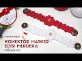 Konektor Masker Rajut Edisi MERDEKA! How To Crochet A Pop Corn Stitch || Tutorial Rajut Haruma Craft