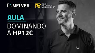 AULA | Dominando a HP 12c