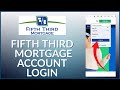 How to Login Fifth Third Bank Mortgage Account 2024?