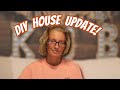 DIY HOUSE UPDATE