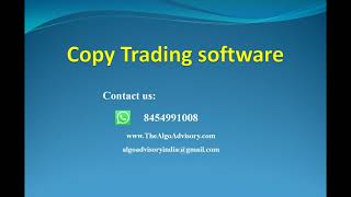 Copy Trading Software #AlgoAdvisory