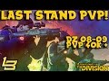 Last Stand PvP Gameplay! (The Division)