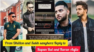 Sukh Sanghera Reply to Rupan Bal | Shah Ji song copied from Chu Gon Do | Prem Dhillon vs karan Aujla