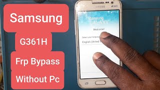 Samsung G361H Frp Bypass/Samsung Core Prime G361H Frp bypass