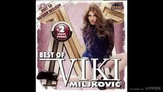 Viki Miljkovic - Kud puklo da puklo - (Audio 2011)