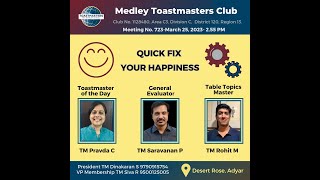 Medley Toastmasters Club Meet No. 723, Mar 25, 2023 (with an educational session)