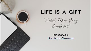 Kasih Tuhan yang mendesak - Ps. Ivan Clement