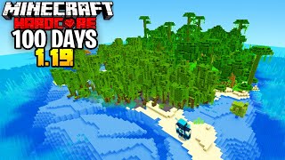 WE Survived 100 Days on a SURVIVAL ISLAND in 1.19 Hardcore Minecraft