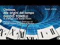 Chrónos. Alle origini del tempo. Con Guido Tonelli e Stefan Klein