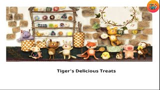 Tiger's Delicious Treats/Short stories/Bedtime Stories/Moral stories/Explained in Tamil