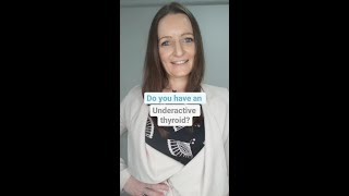 Do I have an underactive thyroid?