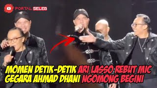 MOMEN ARI LASSO REBUT MIC AHMAD DHANI GEGARA NGOMONG BEGINI SAAT KONSER DEWA 19 DI BANDUNG