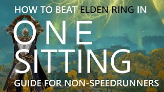 How to beat Elden Ring in 3 hours | Easy guide