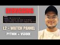 #VSCodedebugging Watch Panel Explained | #Debug Python Code Smarter (Lecture 2)