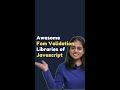 Form Validation Libraries for JavaScript #javascript #javascriptlib #javascriptdeveloper #jquery