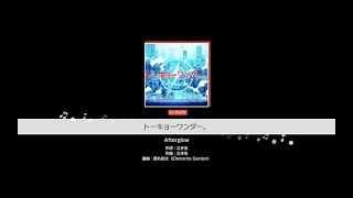 『トーキョーワンダー。』Afterglow(難易度：EXPERT)【ガルパ プレイ動画】