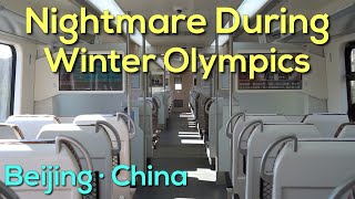 The Nightmare of Beijing Citizens During Winter Olympics 2022