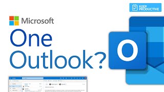 Microsoft One Outlook: What is it?